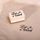 Wooden stamp  Let it Snow