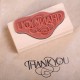 Wooden stamp  Thank You