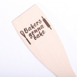 Wooden spatula 'Bakers gonna bake'